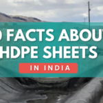 10 Facts About HDPE Sheets in India