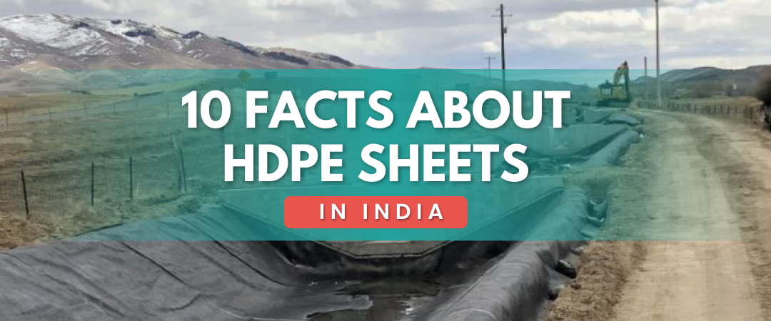 10 Facts About HDPE Sheets in India